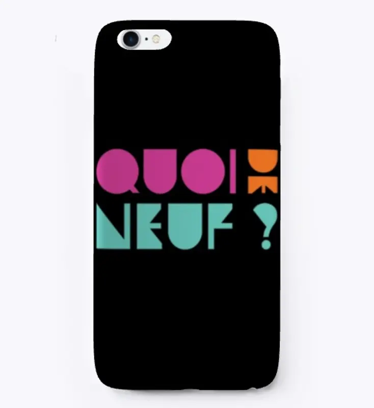 Quoi de Neuf? (What's Up?)